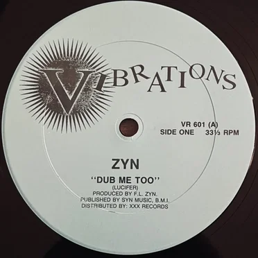 Dub Me Too / Talk 2 Me by ZYN - album cover