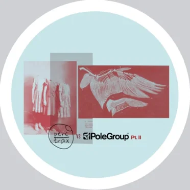 Perc Trax vs Pole Group Pt.2 by Various Artists - album cover