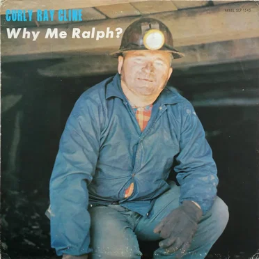 Why Me, Ralph? by Curly Ray Cline - album cover