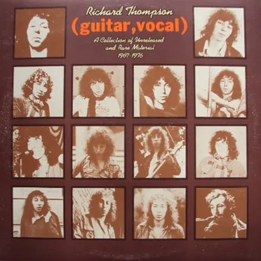 (Guitar, Vocal) A Collection of Unreleased and Rare Material 1967-1976