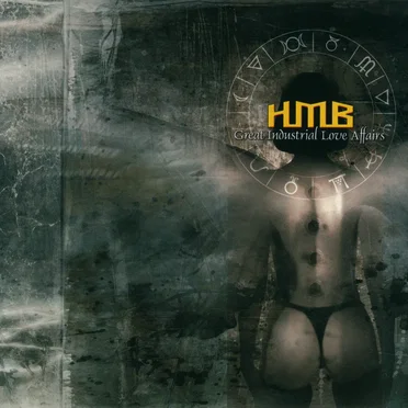 Great Industrial Love Affairs by HMB - album cover