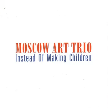 Instead of Making Children