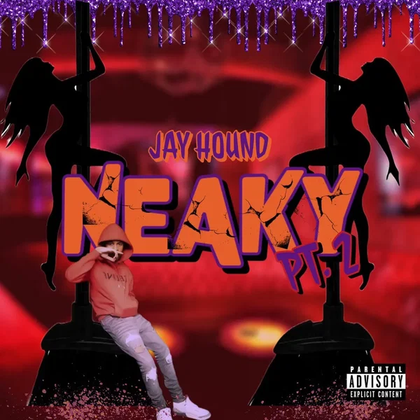 Neaky, Pt. 2