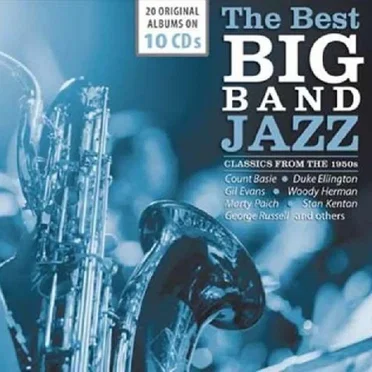 The Best Big Band Jazz (Classics from the 1950s) by Various Artists - album cover