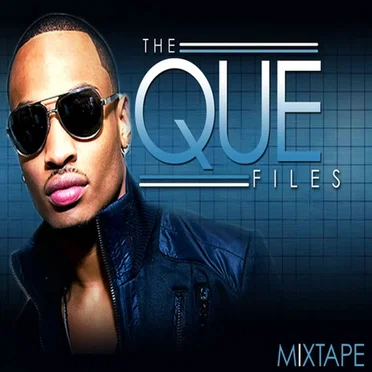 The Que Files Mixtape by Que - album cover
