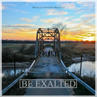 Be Exalted