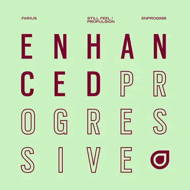 Still Feel / Propulsion