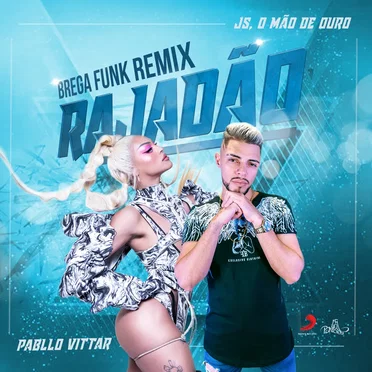 Rajadão (Brega Funk remix)