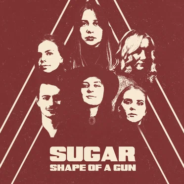 Sugar (Shape of a Gun) by Children of the Sün - album cover