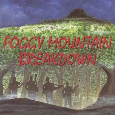 Foggy Mountain Breakdown by Various Artists - album cover