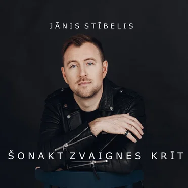 Šonakt Zvaigznes Krīt by Janis Stibelis - album cover