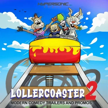 Lollercoaster 2: Modern Comedy Trailers and Promos