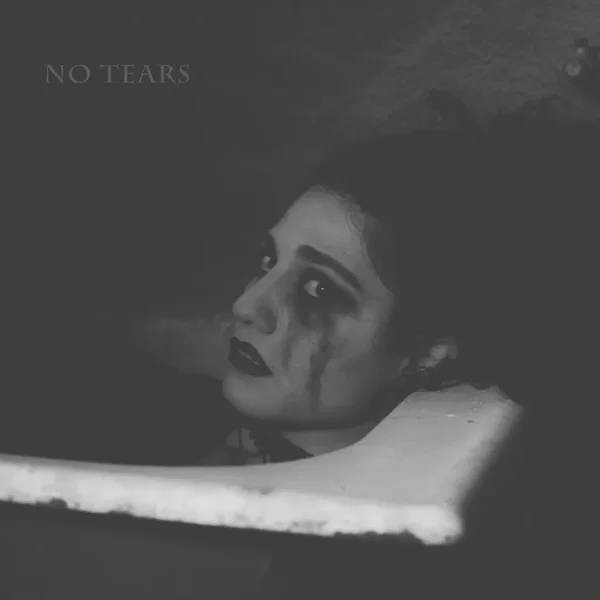 No Tears