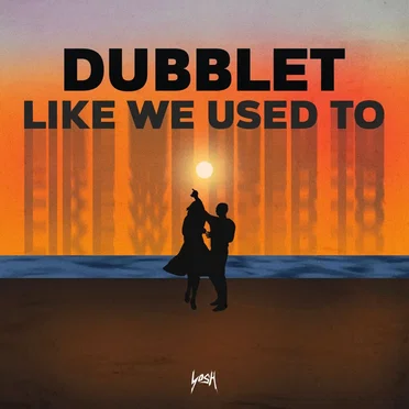 Like We Used To by DubbleT - album cover