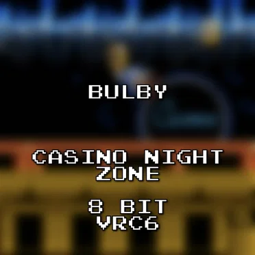 Casino Night Zone 8 Bit VRC6 (Sonic the Hedgehog 2)