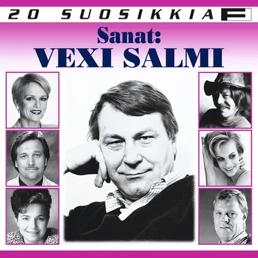 20 suosikkia: Sanat: Vexi Salmi by Vexi Salmi - album cover
