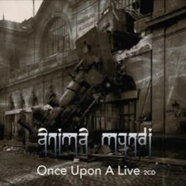 Once Upon a Live by Anima Mundi - album cover