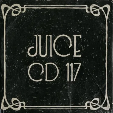 Juice CD Volume 117 by Various Artists - album cover
