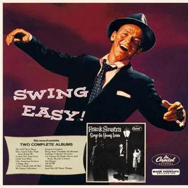 Songs for Young Lovers / Swing Easy!