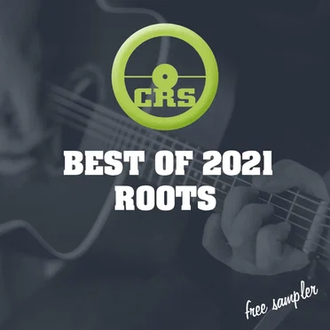 Best of 2021: Roots by Various Artists - album cover
