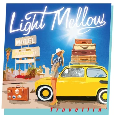 Light Mellow Travellin’ by Various Artists - album cover
