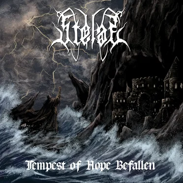 Tempest of Hope Befallen by Stelae - album cover