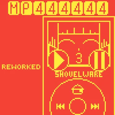 MP444444 Reworked by Shovelware - album cover