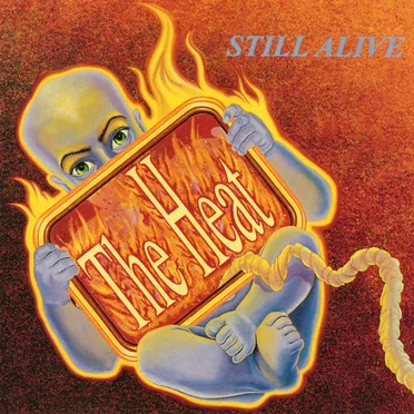 Still Alive by The Heat - album cover