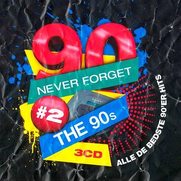Never Forget the 90s #2 by Various Artists - album cover
