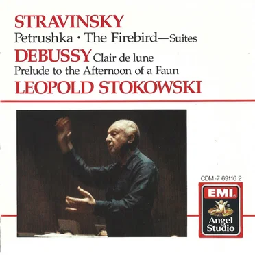 Stravinsky: Petrushka & Firebird Suites - Debussy: Clair de Lune, Prelude