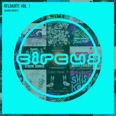 Circus Reloaded, Vol. 1 by Various Artists - album cover