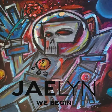 We Begin by JAELYN - album cover