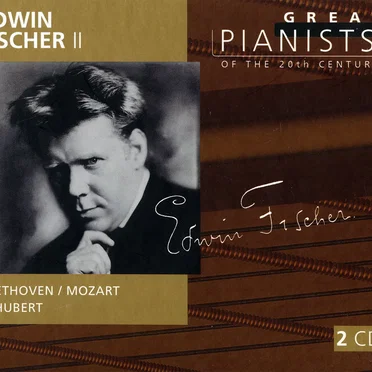 Great Pianists of the 20th Century, Volume 26: Edwin Fischer II