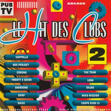 Le Hit des clubs 2 by Various Artists - album cover