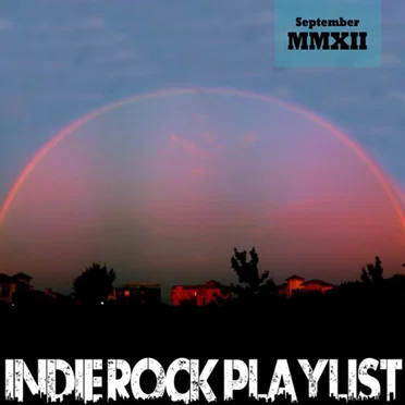 Indie/Rock Playlist: September 2012 by Various Artists - album cover