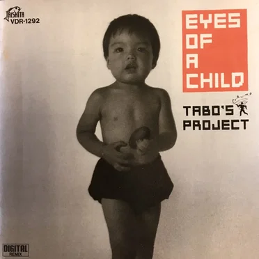 EYES OF A CHILD by TABO’S PROJECT - album cover