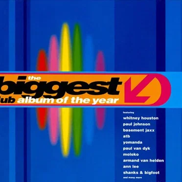 The Biggest Club Album of the Year by Various Artists - album cover