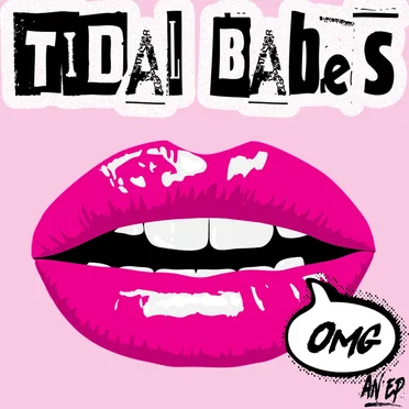 OMG by Tidal Babes - album cover