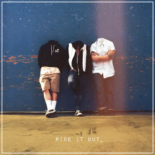 Ride It Out
