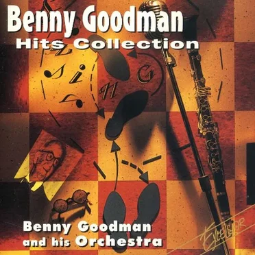 Benny Goodman Hits Collection