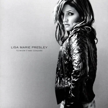 To Whom It May Concern by Lisa Marie Presley - album cover