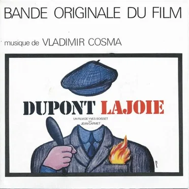 Dupont Lajoie (Bande originale du film de Yves Boisset)