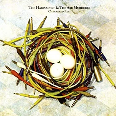 Checkered Past by The Harpoonist & the Axe Murderer - album cover