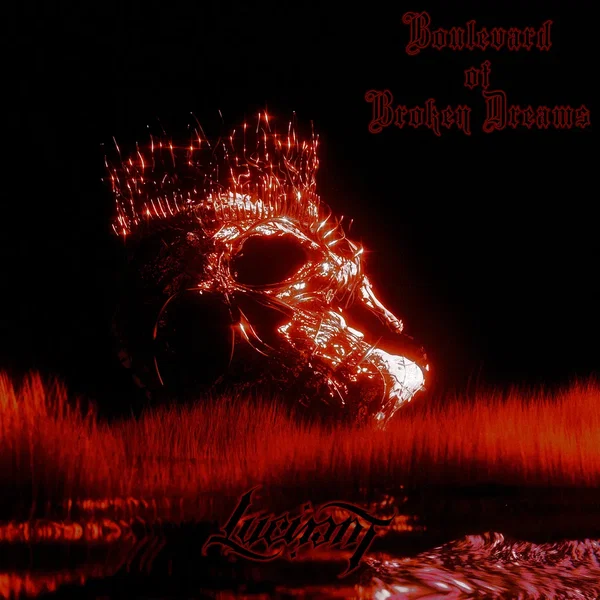 Boulevard of Broken Dreams