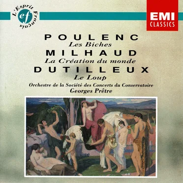 Les Biches / La Création du monde / Le Loup