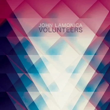 Volunteers by John LaMonica - album cover