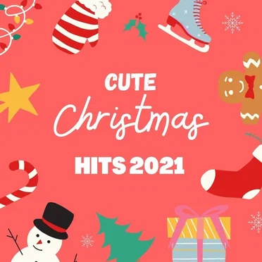 Cute Christmas Hits 2021 by Various Artists - album cover