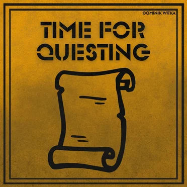 Time For Questing by Dominik Witka - album cover
