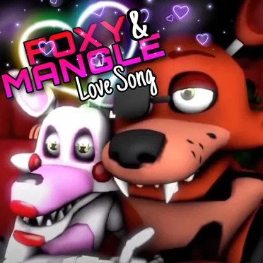 Foxy & Mangle Love Song - “La Canción de Foxy y Mangle de Five Nights at Freddy’s”