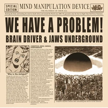 We Have a Problem by Brain Driver - album cover